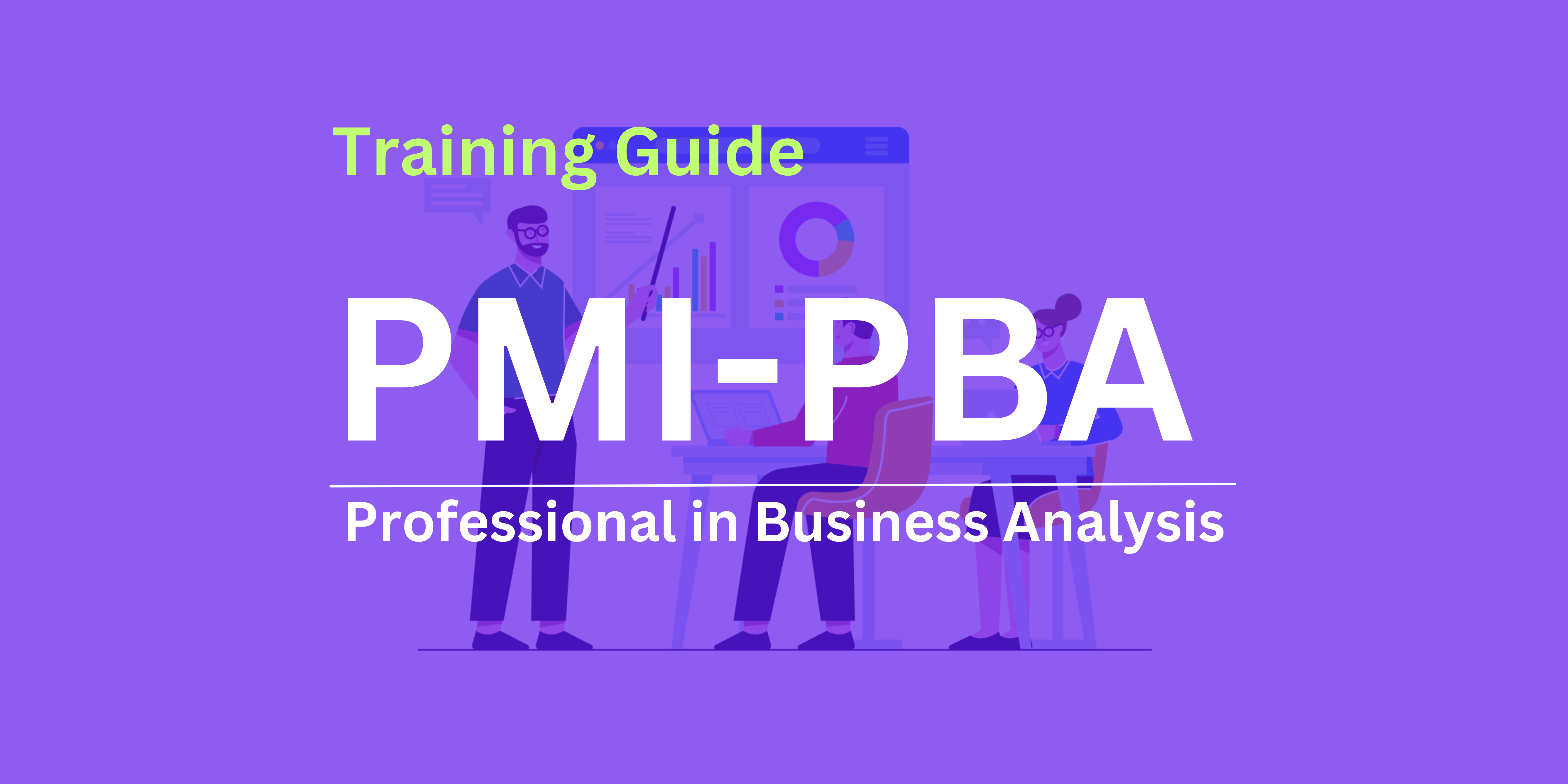 Unlocking Success PMI-PBA Certification Training in UK